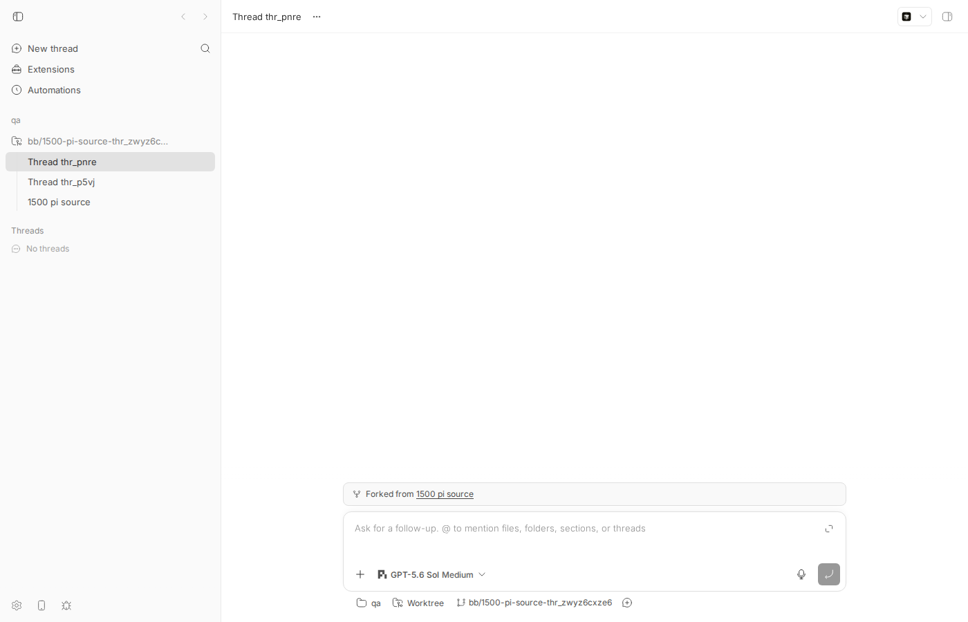 Forked thread page: empty timeline, only a 'Forked from 1500 pi source' chip above the composer