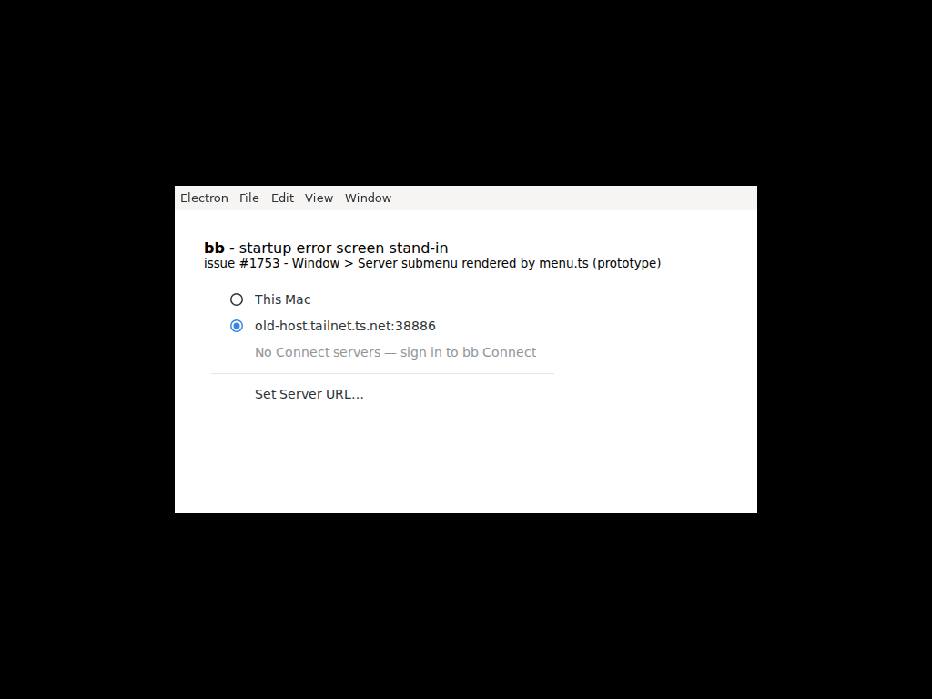 Server submenu with the reporter's prototype menu.ts: adds a disabled 'No Connect servers — sign in to bb Connect' row