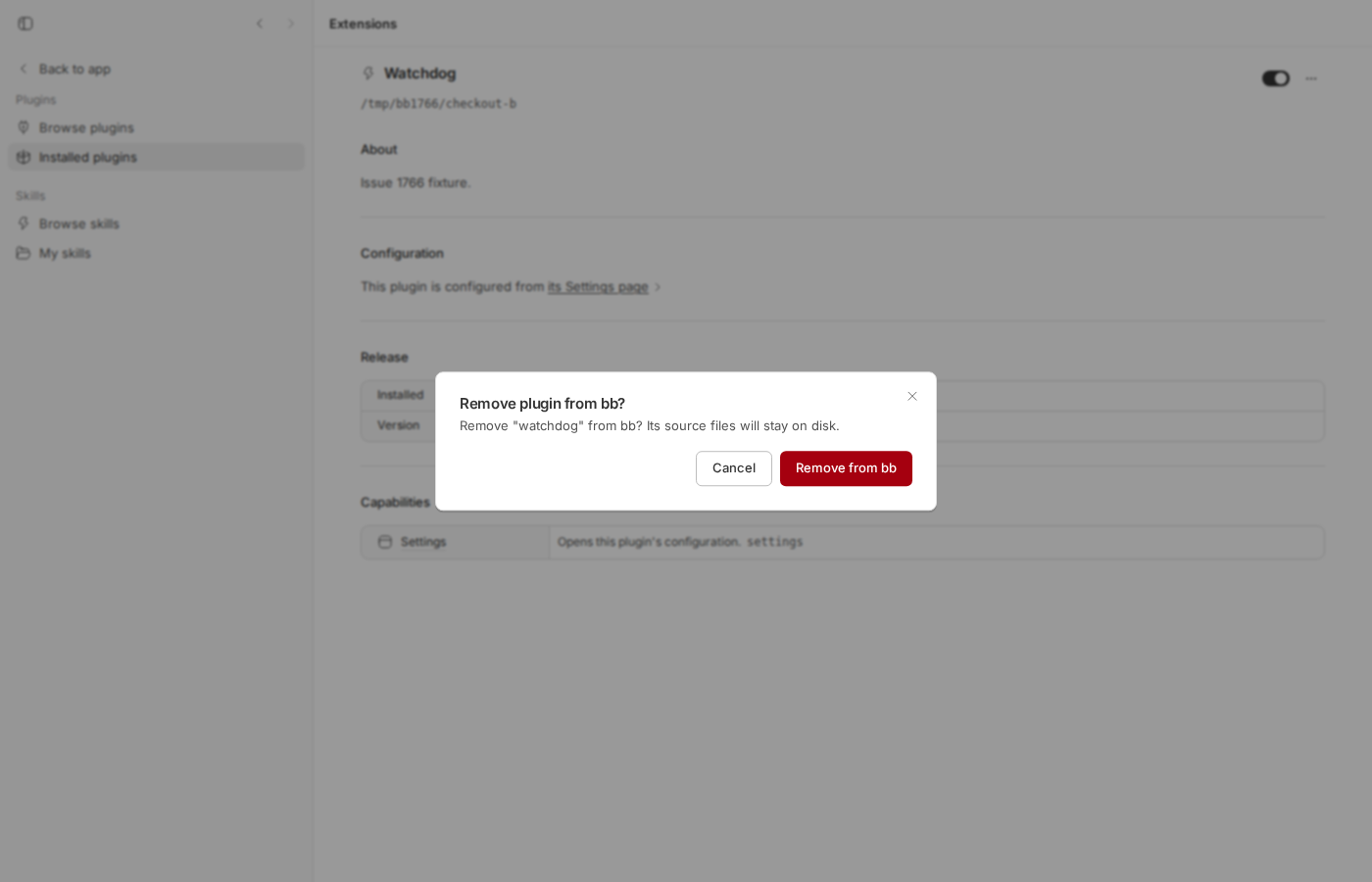 Remove plugin from bb dialog: Remove watchdog from bb? Its source files will stay on disk.
